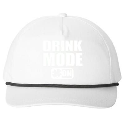 Drink Mode On Funny St. Patrick's Day Snapback Five-Panel Rope Hat