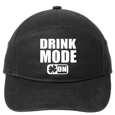 Drink Mode On Funny St. Patrick's Day 7-Panel Snapback Hat