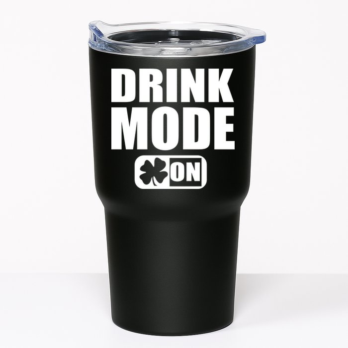 Drink Mode On Funny St. Patrick's Day Tumbler