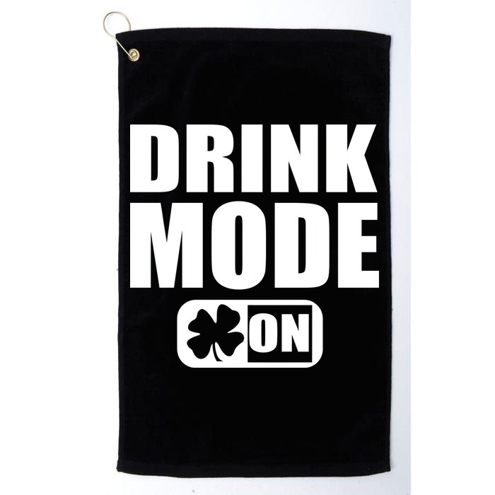 Drink Mode On Funny St. Patrick's Day Golf Towel