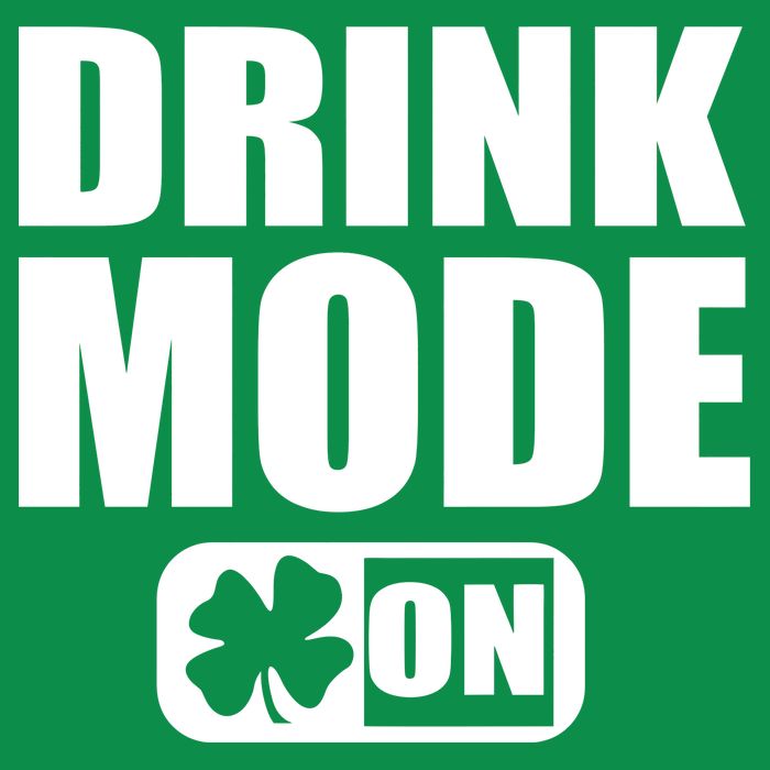 Drink Mode On Funny St. Patrick's Day Tall T-Shirt