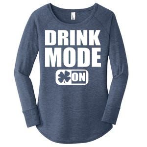 Drink Mode On Funny St. Patrick's Day Women's Perfect Tri Tunic Long Sleeve Shirt