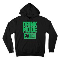 Drink Mode On Irish Clover Hoodie