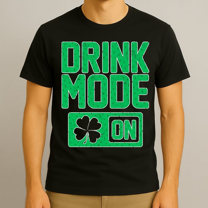 Drink Mode On Irish Clover T-Shirt