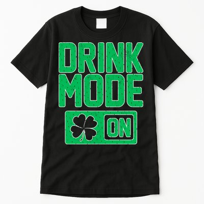Drink Mode On Irish Clover Tall T-Shirt