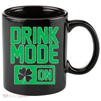 Drink Mode On Irish Clover 11oz C Handle Ceramic Mug