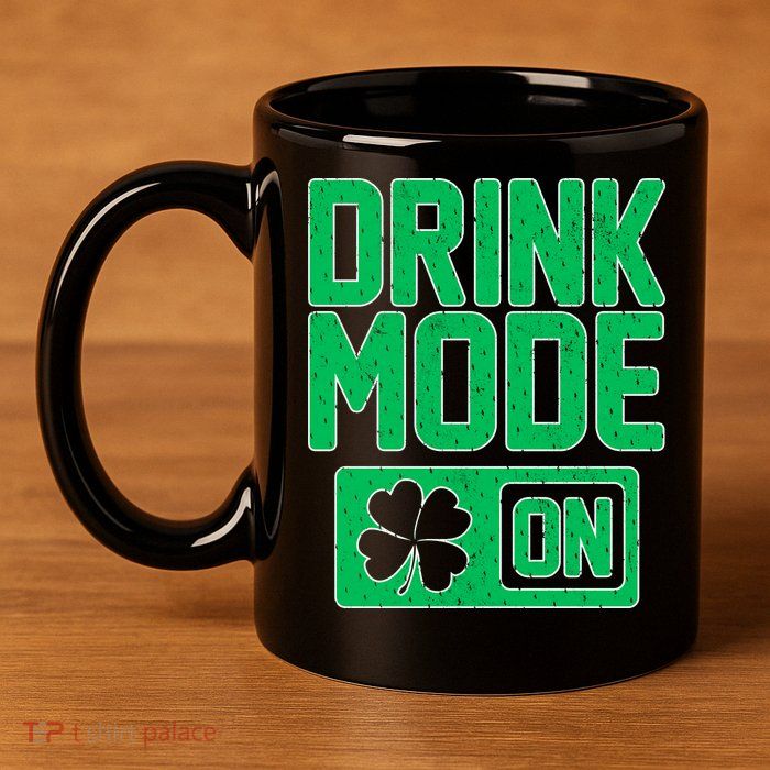 Drink Mode On Irish Clover 11oz C Handle Ceramic Mug