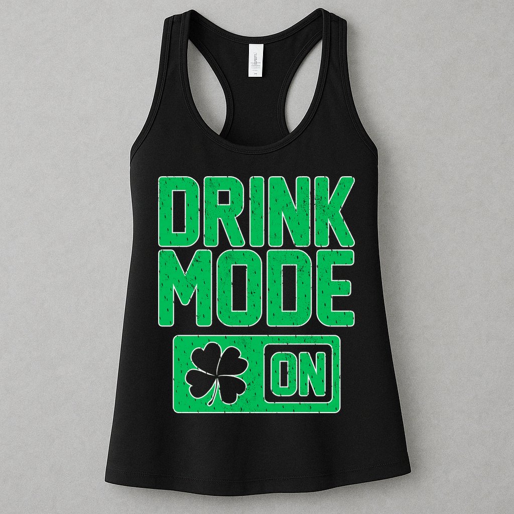 Drink Mode On Irish Clover Womens Tank Top