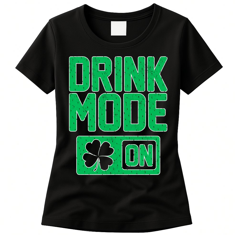 Drink Mode On Irish Clover Womens T-Shirt
