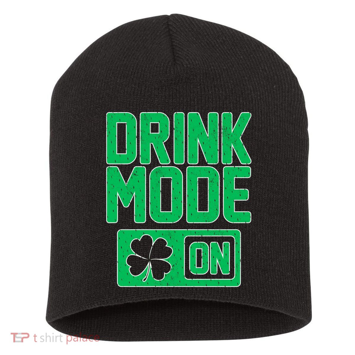 Drink Mode On Irish Clover Short Acrylic Beanie