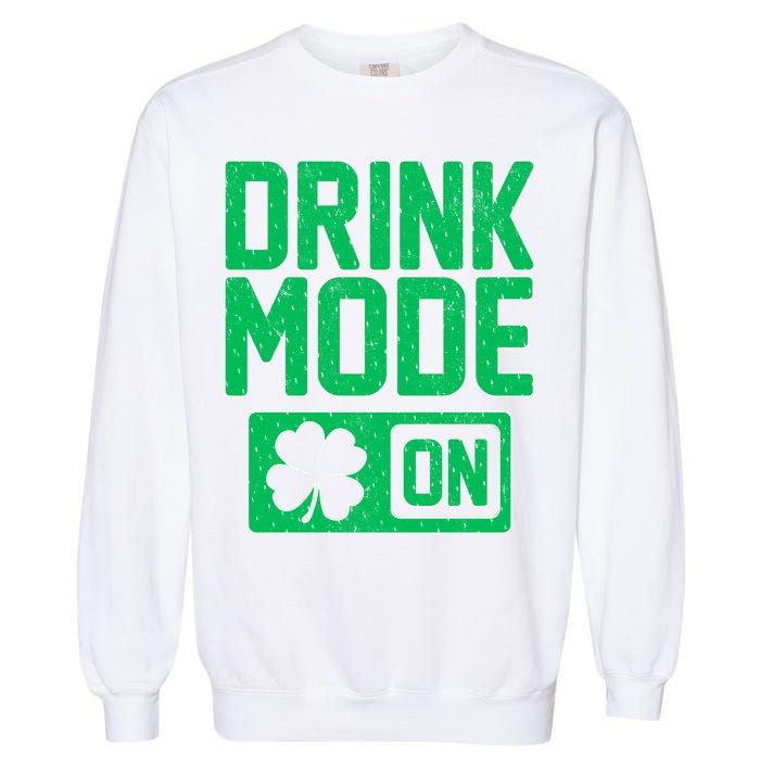 Drink Mode On Irish Clover Garment-Dyed Sweatshirt