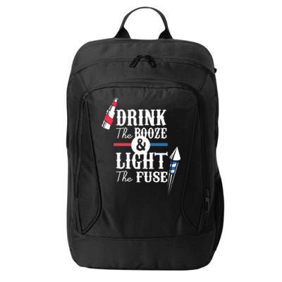 Drink The Booze Light The Fuse City Backpack