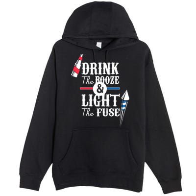Drink The Booze Light The Fuse Premium Pullover Hoodie
