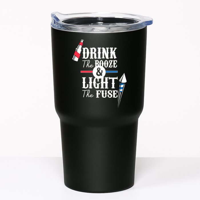 Drink The Booze Light The Fuse Tumbler