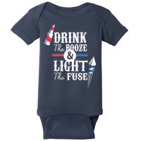 Drink The Booze Light The Fuse Baby Bodysuit