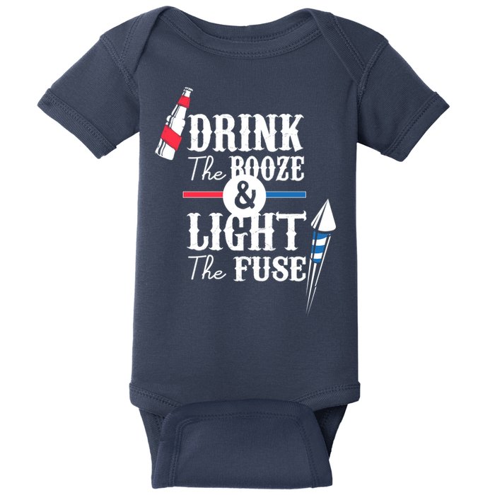 Drink The Booze Light The Fuse Baby Bodysuit