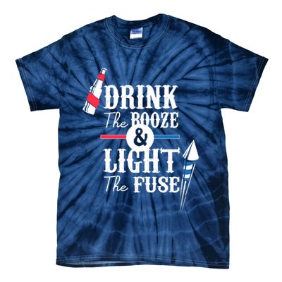Drink The Booze Light The Fuse Tie-Dye T-Shirt
