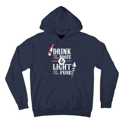 Drink The Booze Light The Fuse Tall Hoodie