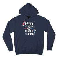 Drink The Booze Light The Fuse Tall Hoodie