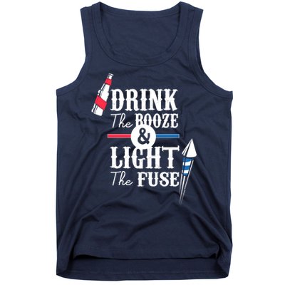 Drink The Booze Light The Fuse Tank Top