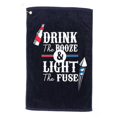 Drink The Booze Light The Fuse Golf Towel