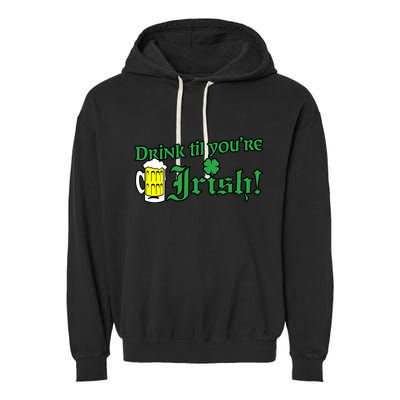 Drink Til' Your Irish Beer Pitcher St. Patrick's Day Garment-Dyed Fleece Hoodie