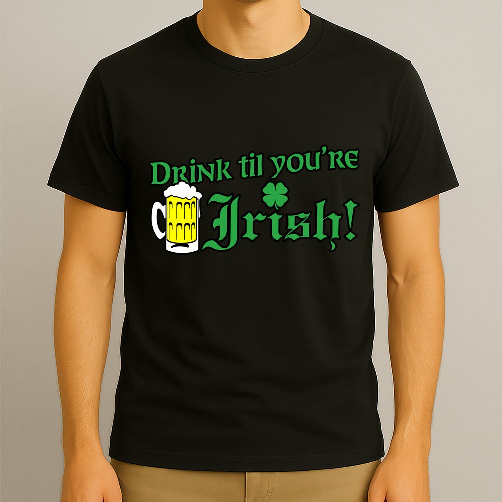 Drink Til' Your Irish Beer Pitcher St. Patrick's Day T-Shirt