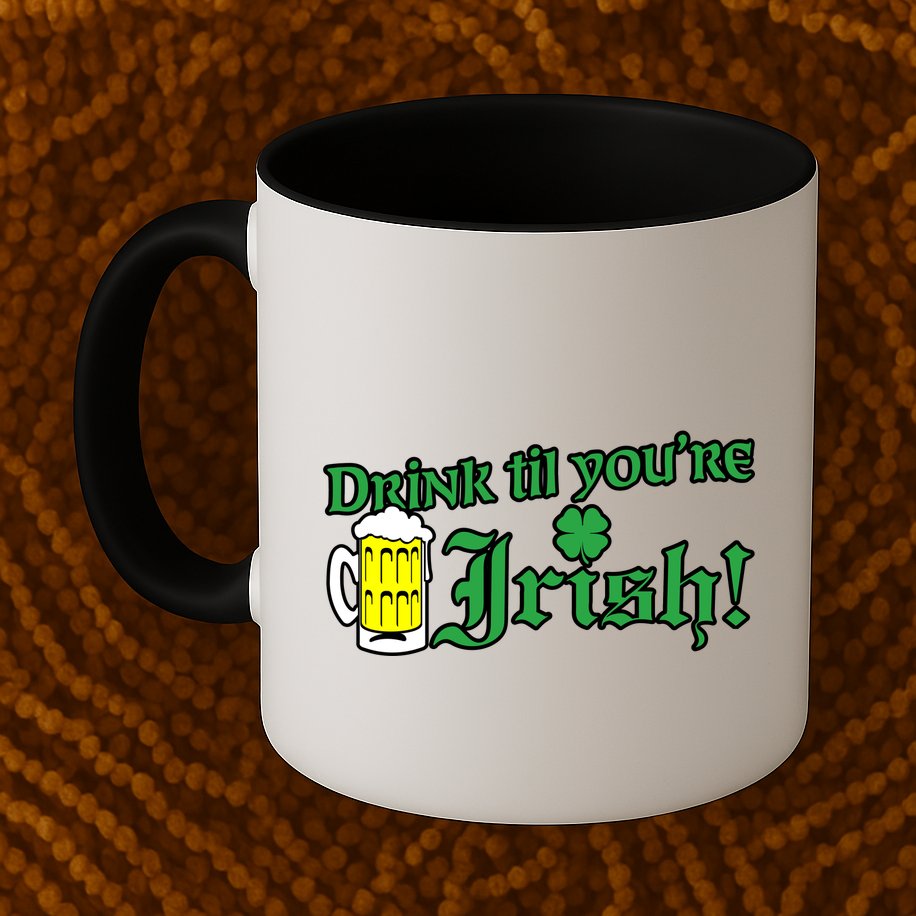 Drink Til' Your Irish Beer Pitcher St. Patrick's Day Mug