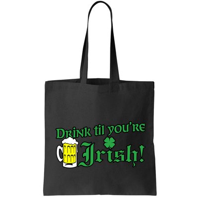 Drink Til' Your Irish Beer Pitcher St. Patrick's Day Bag