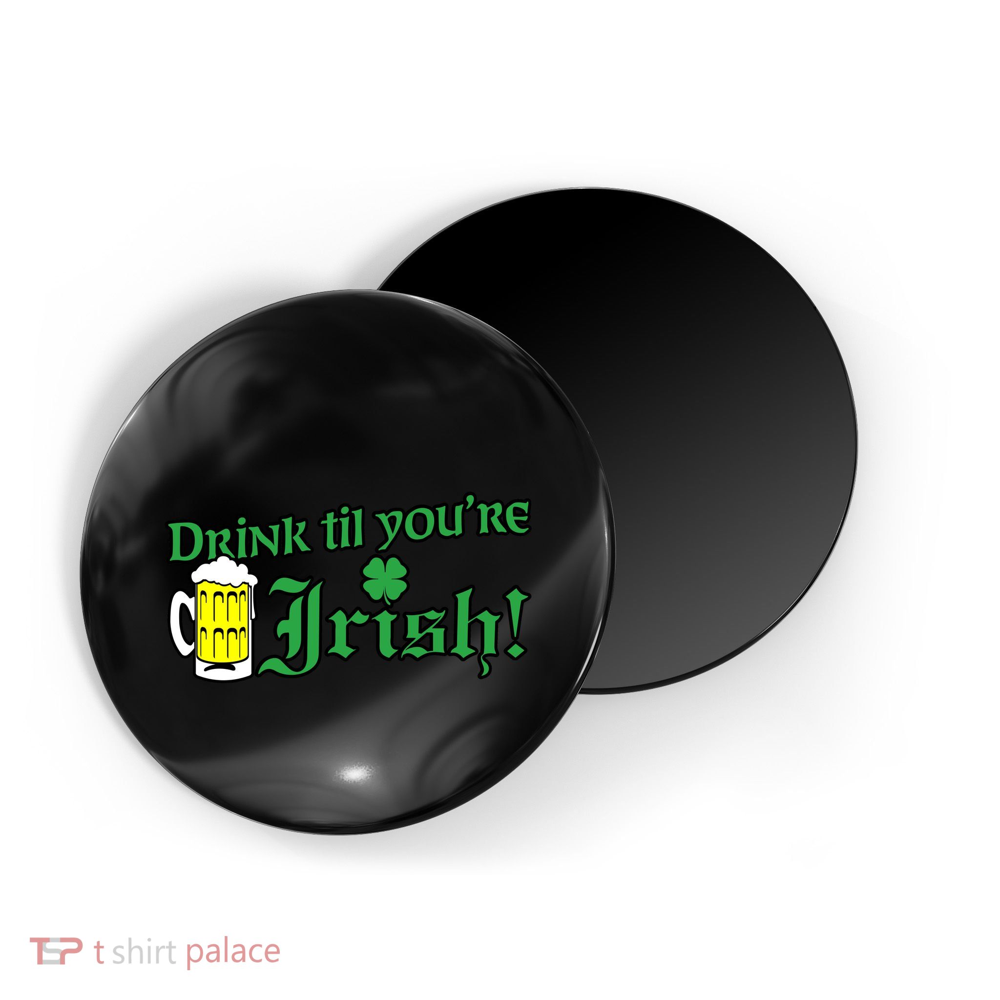 Drink Til' Your Irish Beer Pitcher St. Patrick's Day Magnet