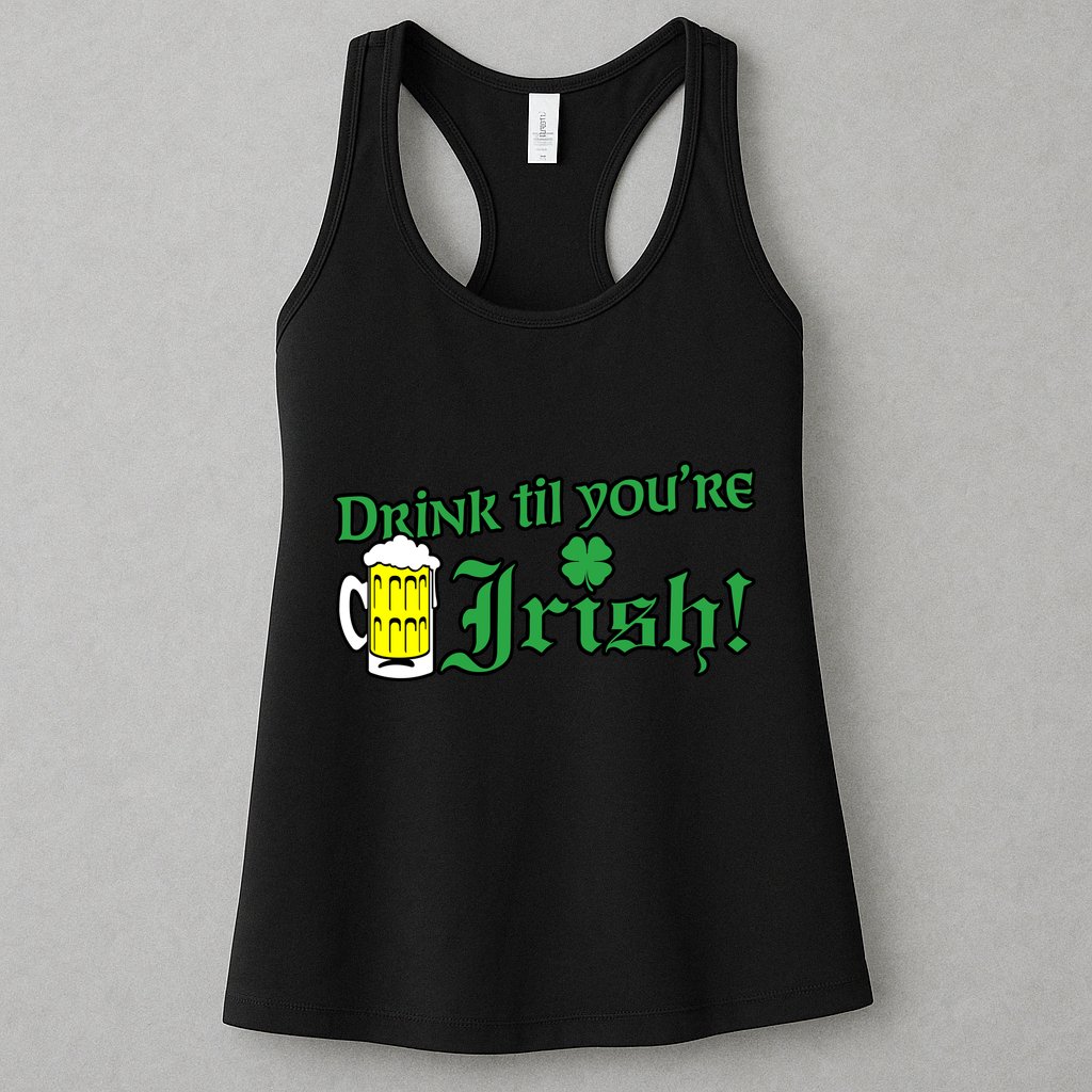 Drink Til' Your Irish Beer Pitcher St. Patrick's Day Womens Tank Top
