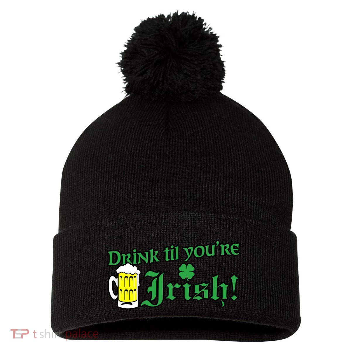 Drink Til' Your Irish Beer Pitcher St. Patrick's Day Pom Pom 12in Knit Beanie