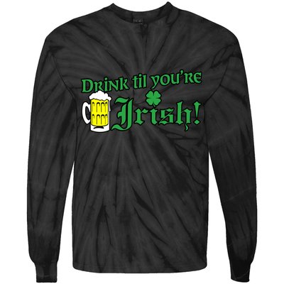 Drink Til' Your Irish Beer Pitcher St. Patrick's Day Tie-Dye Long Sleeve Shirt