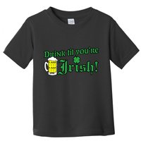 Drink Til' Your Irish Beer Pitcher St. Patrick's Day Toddler T-Shirt