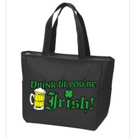 Drink Til' Your Irish Beer Pitcher St. Patrick's Day Zip Tote Bag