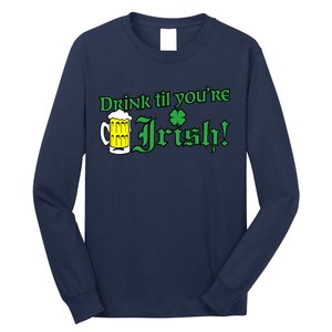 Drink Til' Your Irish Beer Pitcher St. Patrick's Day Long Sleeve Shirt