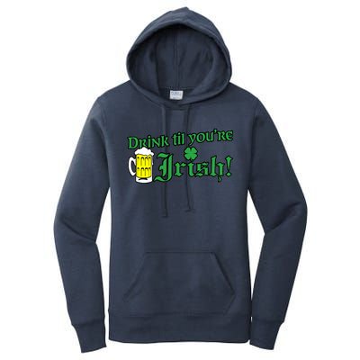 Drink Til' Your Irish Beer Pitcher St. Patrick's Day Women's Pullover Hoodie