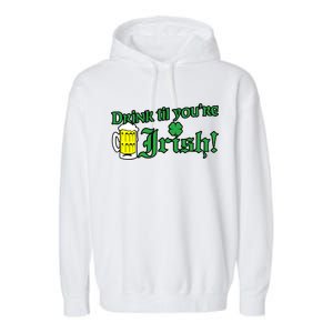 Drink Til' Your Irish Beer Pitcher St. Patrick's Day Garment-Dyed Fleece Hoodie