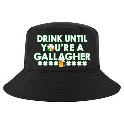 Drink Until You Are A Gallagher Funny St. Patrick's Day Cool Comfort Performance Bucket Hat