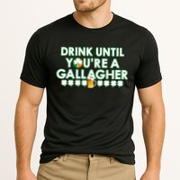 Drink Until You Are A Gallagher Funny St. Patrick's Day Performance Shirt