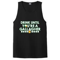 Drink Until You Are A Gallagher Funny St. Patrick's Day PosiCharge Competitor Tank