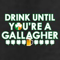 Drink Until You Are A Gallagher Funny St. Patrick's Day Hat