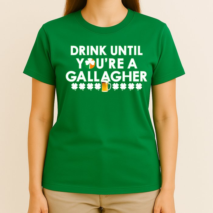 Drink Until You Are A Gallagher Funny St. Patrick's Day T-Shirt