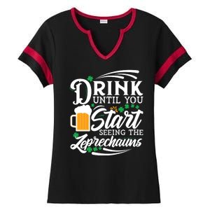 Drink Until You Start Seeing Leprechauns Ladies Halftime Notch Neck Tee