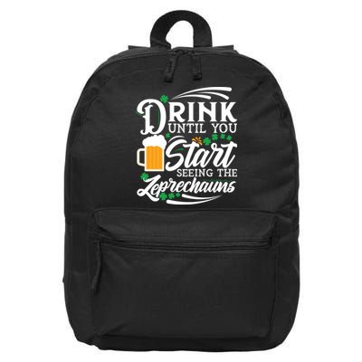 Drink Until You Start Seeing Leprechauns 16 in Basic Backpack