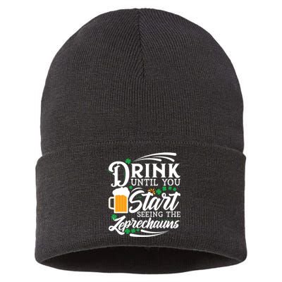 Drink Until You Start Seeing Leprechauns Sustainable Knit Beanie