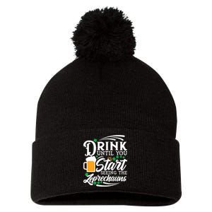 Drink Until You Start Seeing Leprechauns Pom Pom 12in Knit Beanie