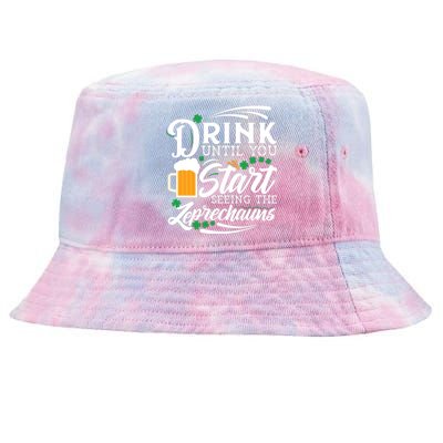 Drink Until You Start Seeing Leprechauns Tie-Dyed Bucket Hat