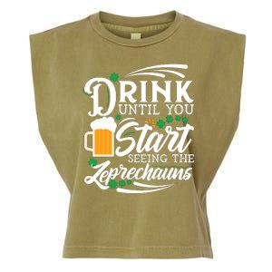 Drink Until You Start Seeing Leprechauns Garment-Dyed Women's Muscle Tee