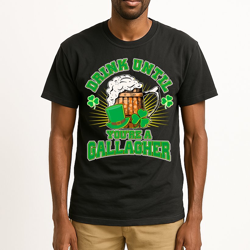 Drink Until You're A Gallagher Tall T-Shirt